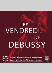 Vendredis de Debussy 2021-2022